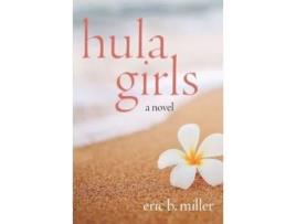 Livro Hula Girls de Eric B. Miller ( Inglês )