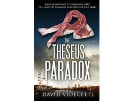 Livro The Theseus Paradox: What If London'S 7/7 Bombings Were The Greatest Criminal Deception Of Our Time? de David VIDECETTE ( Inglês )