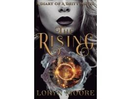 Livro Diary Of A Deity - The Rising de Loryn Moore ( Inglês )