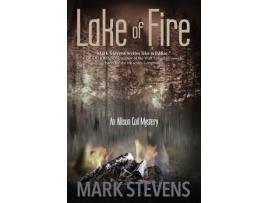 Livro Lake Of Fire de Mark Stevens ( Inglês )