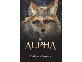 Livro The Alpha de Katherine Zartman ( Inglês )