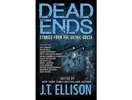 Livro Dead Ends: Stories From The Gothic South de J.T. Ellison ( Inglês )