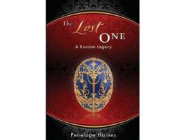 Livro The Lost One: A Russian Legacy de Penelope Haines ( Inglês )