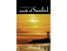 Livro Sands Of Sanibel: Book One: Sands Of Sanibel Series de Donna Raye ( Inglês )