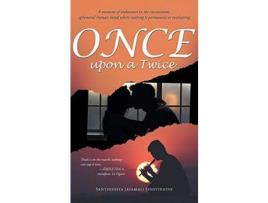 Livro Once Upon A Twice: The Unassigned Hour de Santhoshya Jayamali Seneviratne ( Inglês )