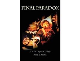 Livro Final Paradox: The Second In The Osgoode Trilogy de Mary E. Martin ( Inglês )