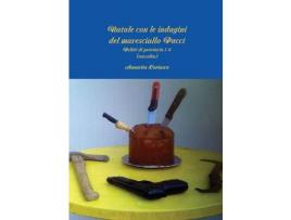 Livro Natale Con Le Indagini Del Maresciallo Pucci - Delitti Di Provincia 1-4 (Raccolta) de Annarita Coriasco ( Inglês )