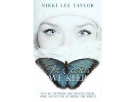 Livro The Secrets We Keep de Nikki Lee Taylor ( Inglês )