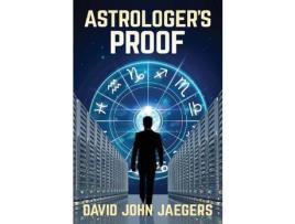 Livro Astrologer'S Proof de DAVIDJOHN JAEGERS ( Inglês )