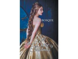 Livro To Fall For A Duke By Christmas de Sadie Bosque ( Inglês )