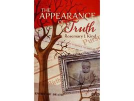 Livro The Appearance Of Truth de Rosemary J. Kind ( Inglês )