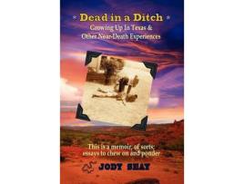 Livro Dead In A Ditch de Jody Seay ( Inglês )