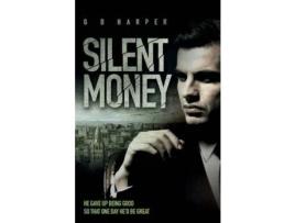 Livro Silent Money de GD Harper ( Inglês )