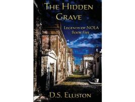 Livro The Hidden Grave de D.S. Elliston ( Inglês )