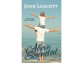 Livro Above Scandal de Joan Leacott ( Inglês )