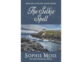 Livro The Selkie Spell de Sophie Moss ( Inglês )