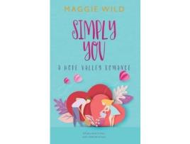 Livro Simply You: A Hope Valley Romance de Maggie Wild ( Inglês )