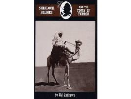 Livro Sherlock Holmes And The Tomb Of Terror de Val Andrews ( Inglês )