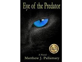 Livro Eye Of The Predator de Matthew J. Pallamary ( Inglês )