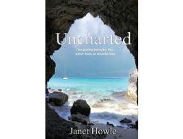 Livro Uncharted de Janet Howle ( Inglês )