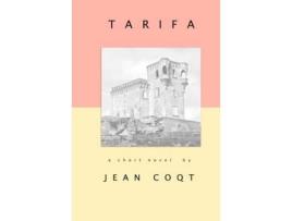 Livro Tarifa: A Short Novel de Jean Coqt ( Inglês )