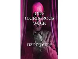 Livro One Murderous Week de Nandy Ekle ( Inglês )
