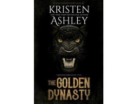 Livro The Golden Dynasty de Kristen Ashley ( Inglês )