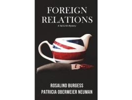 Livro Foreign Relations: A Val &Amp; Kit Mystery de Patricia Obermeier Neuman ( Inglês )