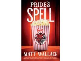 Livro Pride'S Spell: A Sin Du Jour Affair de Matt Wallace ( Inglês )