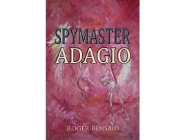 Livro Spymaster Adagio de Roger Bensaid ( Inglês )