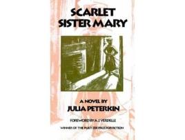 Livro Scarlet Sister Mary de Julia Mood Peterkin ( Inglês )