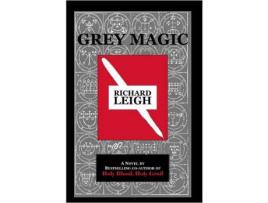 Livro Grey Magic de Richard Leigh ( Inglês )