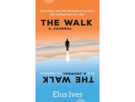 Livro The Walk: A Journal de Elus Ives ( Inglês )