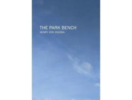 Livro The Park Bench de Henry von Doussa ( Inglês )