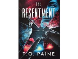 Livro The Resentment de T. O. Paine ( Inglês )
