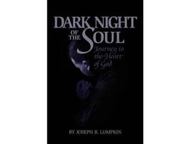 Livro Dark Night Of The Soul de Joseph B. Lumpkin ( Inglês )