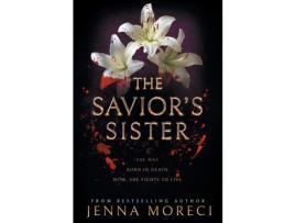 Livro The Savior'S Sister de Jenna Moreci ( Inglês )