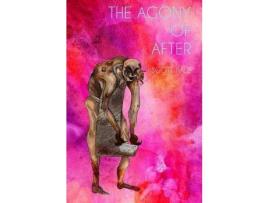 Livro The Agony Of After de Scott Hale ( Inglês )