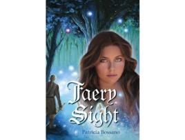 Livro Faery Sight de Patricia Bossano ( Inglês )