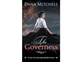 Livro The Governess de Dana Mitchell ( Inglês )