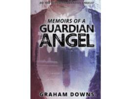Livro Memoirs Of A Guardian Angel de Graham Downs ( Inglês )