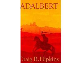 Livro Adalbert de Craig R Hipkins ( Inglês )