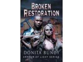 Livro Broken Restoration de Donita Bundy ( Inglês )
