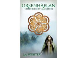 Livro Greenhaelan de L.A. Webster ( Inglês )