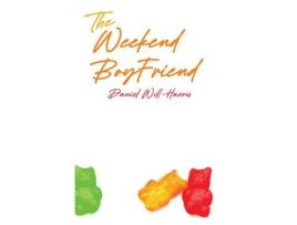 Livro The Weekend Boyfriend de Daniel Will-Harris ( Inglês )