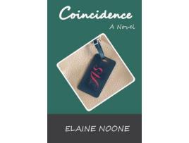 Livro Coincidence: A Novel de Elaine Noone ( Inglês )