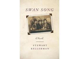 Livro Swan Song de Stewart N. Kellerman ( Inglês )