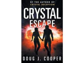 Livro Crystal Escape de Doug J Cooper ( Inglês )
