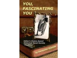 Livro You, Fascinating You de Germaine W. Shames ( Inglês )