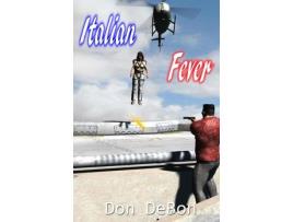 Livro Italian Fever de Don DeBon ( Inglês )